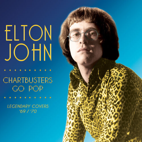 Elton John: Chartbusters Go Pop - Legendary Covers '69 / '70 -VINYL