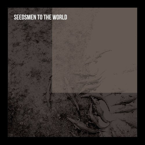 Seedsman to the World: Seedsman To The World -VINYL