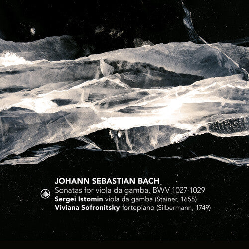 Viviana Sofronitsky: Sonatas for Viola Da Gamba BWV 1027-1029 - COMPACT DISCS