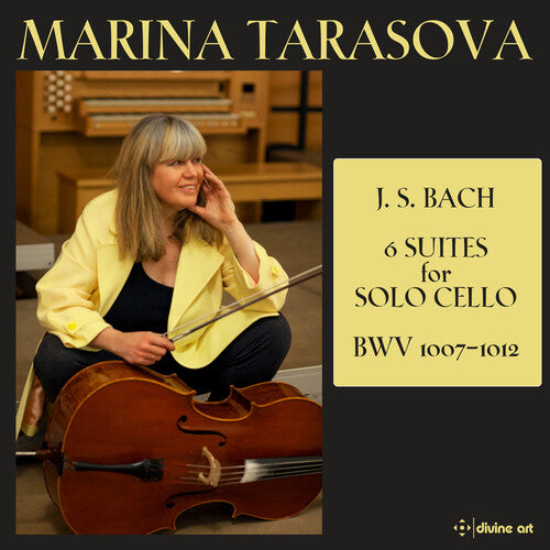 Marina Tarasova: J.S. 6 Suites for Solo Cello - COMPACT DISCS