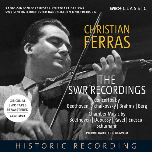 SWR Sinfonieorchester: Christian Ferras Plays Violin Sonatas & Concertos - COMPACT DISCS