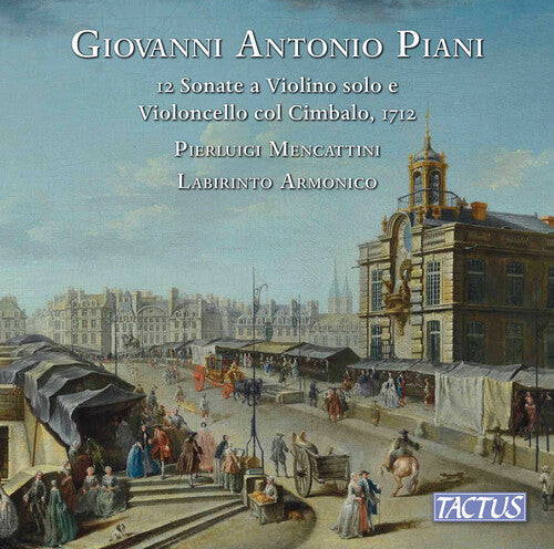 Pierluigi Mencattini: 12 Sonate a Violino Solo E Violoncello Col Cimbalo - COMPACT DISCS