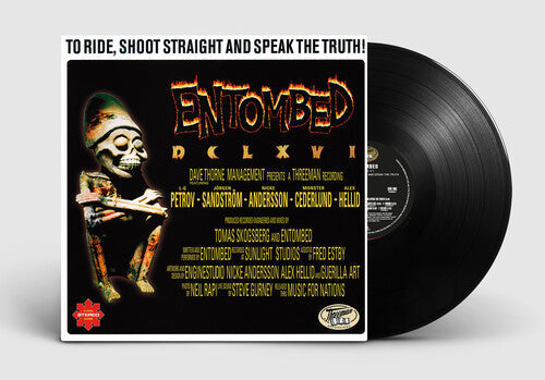 Entombed: To Ride, Shoot Straight & Speak The Truth -VINYL