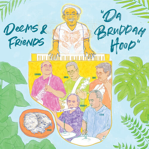 Deems Tsutakawa: Da Bruddah Hood - CD