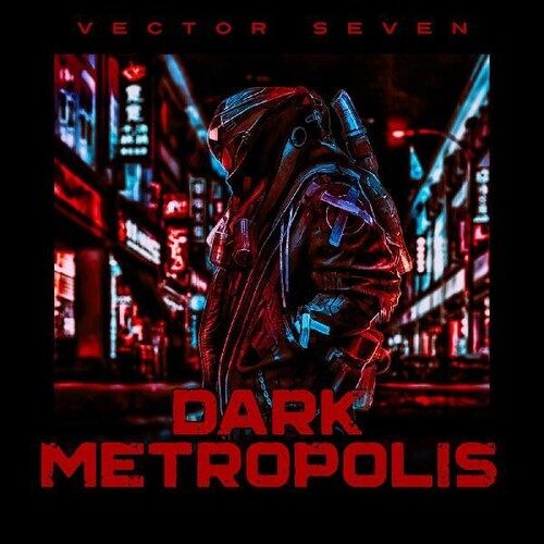 Vector Seven: Dark Metropolis - CD