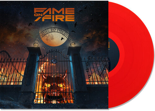 Fame on Fire: Welcome To The Chaos - Red -VINYL
