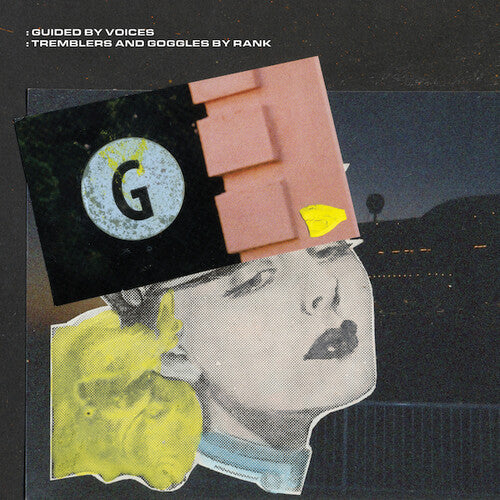 Guided by Voices: Tremblers And Goggles By Rank - COMPACT DISCS