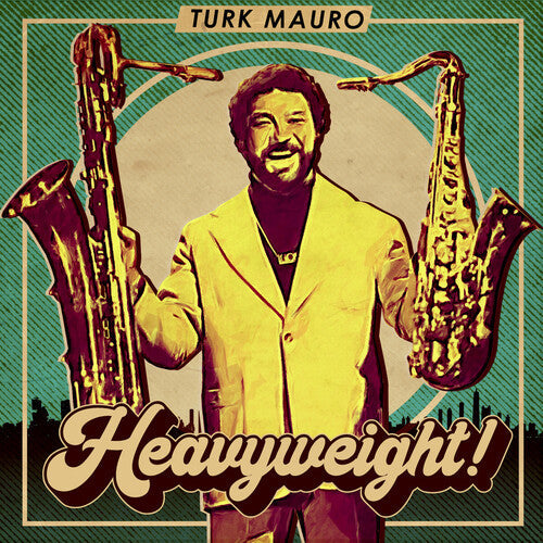 Turk Mauro: Heavyweight! - COMPACT DISCS