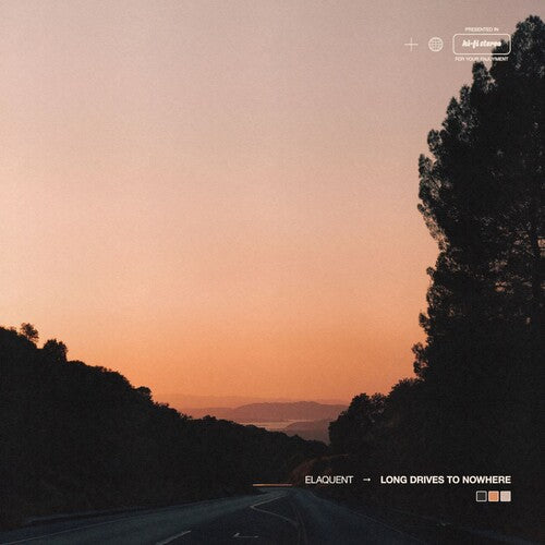 Elaquent: Long Drives To Nowhere -VINYL