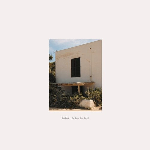 Lucient: Sa Casa des Carbo -VINYL
