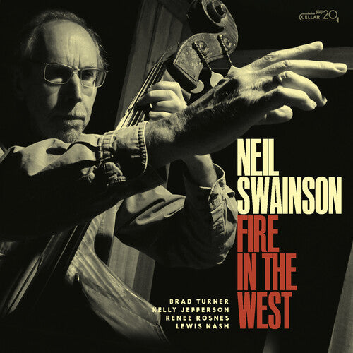 Neil Swainson: Fire In The West - COMPACT DISCS