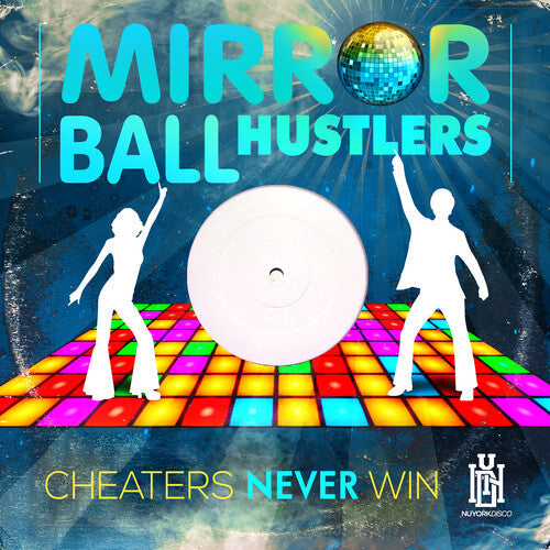 Mirror Ball Hustlers: Cheaters Never Win - COMPACT DISCS