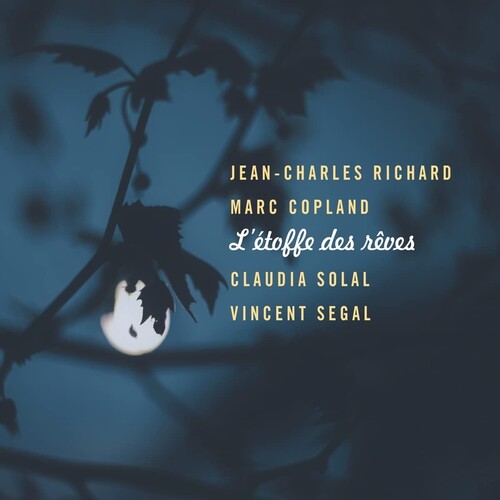 Jean-Charles Richard: L'Etoffe Des Reves - COMPACT DISCS