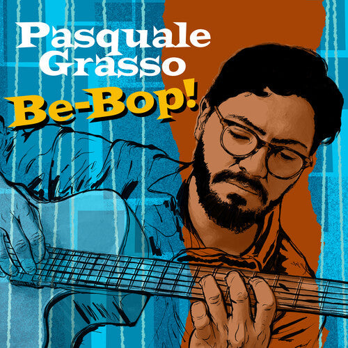 Pasquale Grasso: Be Bop - COMPACT DISCS