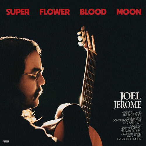 Joel Jerome: Super Flower Blood Moon -VINYL