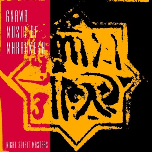 Gnawa Music of Marrakesh: Night Spirit Masters - { VINYL }