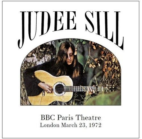 Judee Sill: Bbc Paris Theatre London - { VINYL }