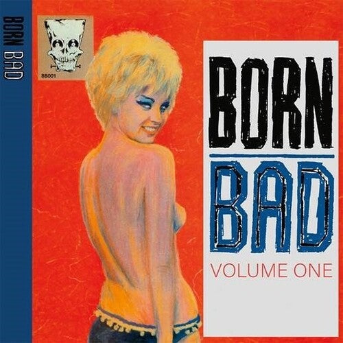Various Artists: Born Bad Volume One (Various Artists) -VINYL