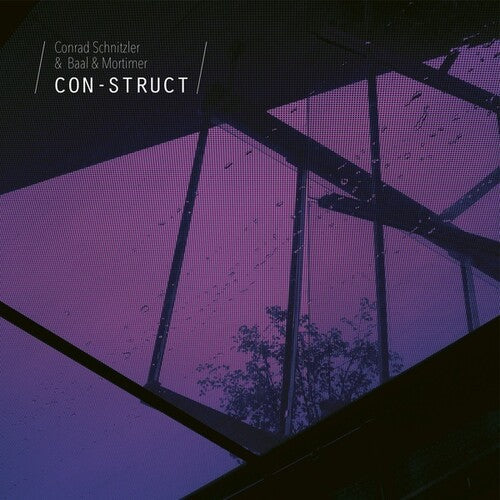 Schnitzler, Conrad & Baal & Mortimer: Con-Struct -VINYL