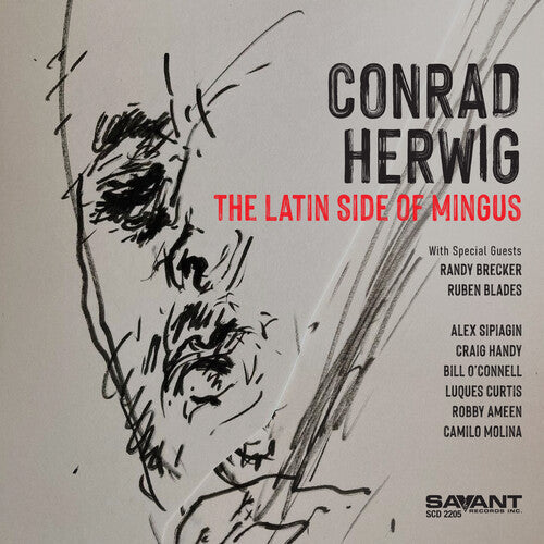 Conrad Herwig: The Latin Side of Mingus - COMPACT DISCS