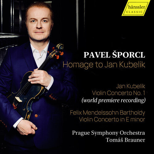 Šporcl, Pavel: Homage to Jan Kubelik - COMPACT DISCS