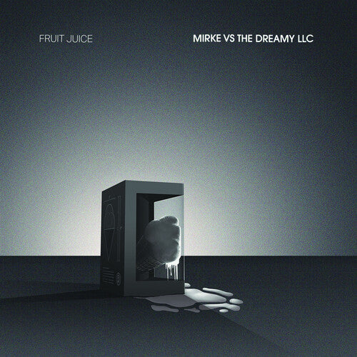 Fruit Juice: Mirke Vs The Dreamy Llc -VINYL