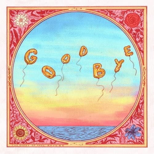 Ghost of Paul Revere: Goodbye - COMPACT DISCS