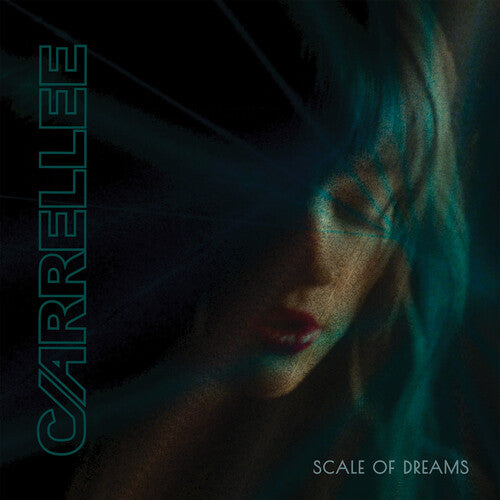Carrellee: Scale Of Dreams -VINYL