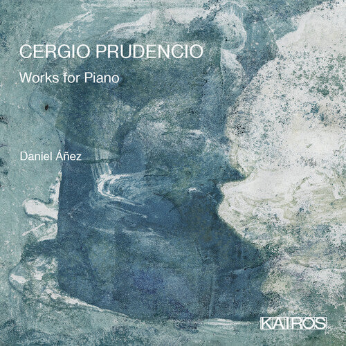 Daniel Anez: Cergio Prudencio: Works For Piano - COMPACT DISCS