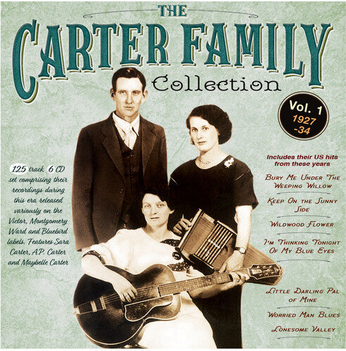 The Carter Family: The Carter Family Collection Vol. 1 1927-34 - COMPACT DISCS