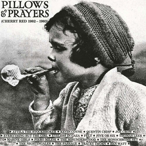 Pillows & Prayers (Cherry Red Records 1982-1983): Pillows & Prayers (Cherry Red Records 1982-1983) / Various - Expanded Edition - COMPACT DISCS