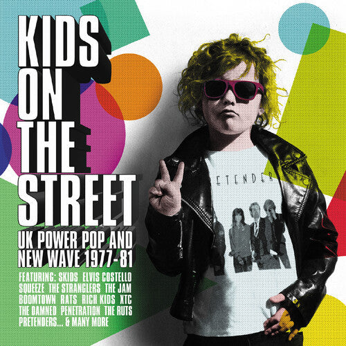Kids on the Street: Uk Power Pop & New Wave 77-81: Kids On The Street: UK Power Pop & New Wave 1977-1981 / Various - COMPACT DISCS