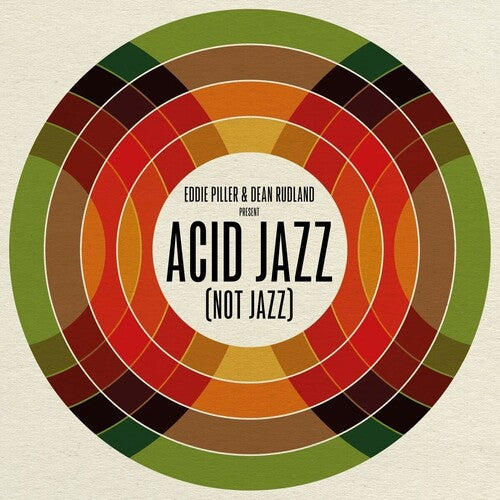Various: Eddie Piller & Dean Rudland present: Acid Jazz (Not Jazz) (Various Artists) -VINYL