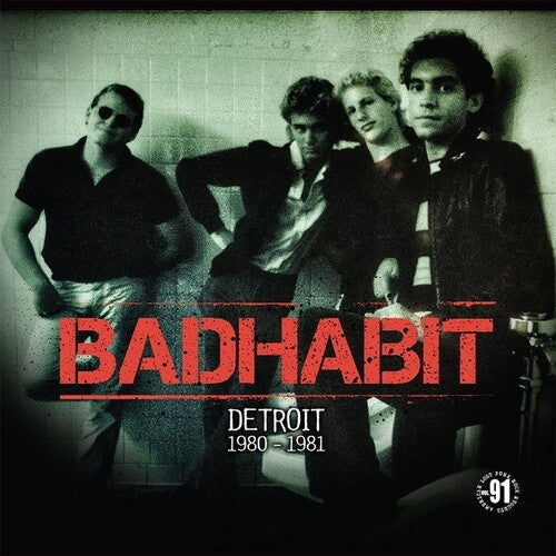 Badhabit: Detroit 1980-1981 - { VINYL }