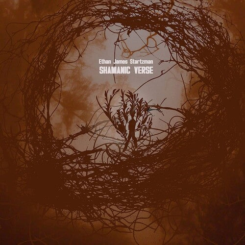 Ethan James Startzman: Shamanic Verse - Transulcent Orance Smoke Vinyl -VINYL