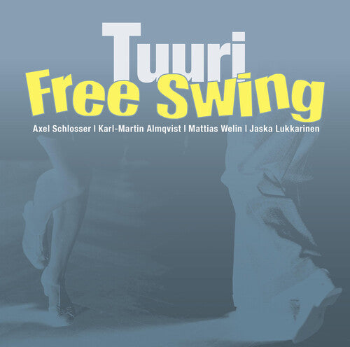 Free Swing: Tuuri - COMPACT DISCS