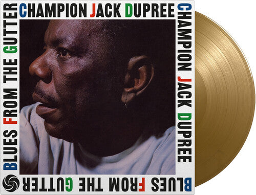 Champion Jack Dupree: Blues From The Gutter - Limited 180-Gram Gold Colored Vinyl -VINYL