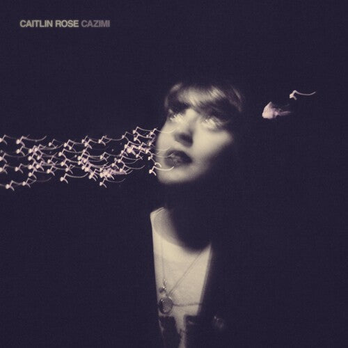 Caitlin Rose: CAZIMI -VINYL