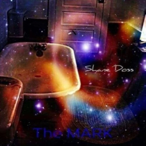 Shane Doss: THE MARK - COMPACT DISCS