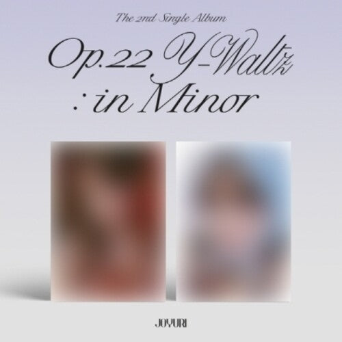Joyuri: Op.22 Y-Waltz: In Minor - incl. 60pg Photo Book, Door Hanger Sign, Photo Print, Film Photocard, 2 Photocards, Stamp Sticker + 4pg Music Score - COMPACT DISCS