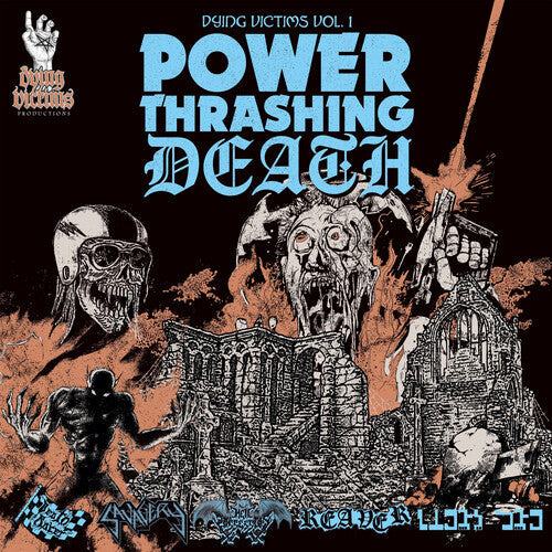 Various Artists: Dying Victims 1: Power Thrashing Death / Various - COMPACT DISCS