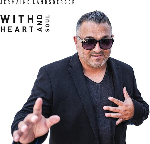 Jermaine Landsberger: With Heart And Soul - COMPACT DISCS