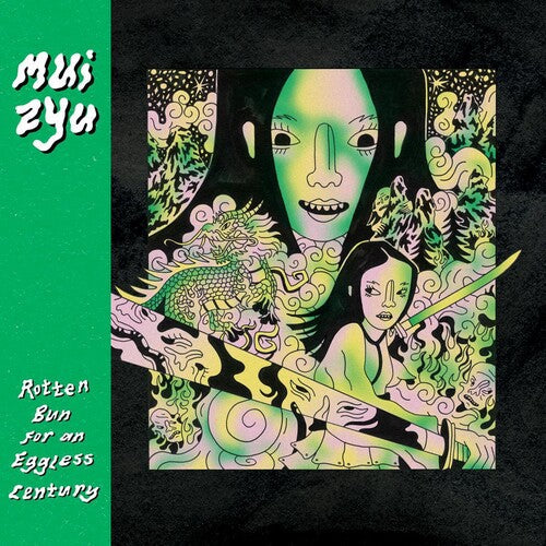Mui Zyu: Rotten Bun For An Eggless Century - Lemon - { VINYL }