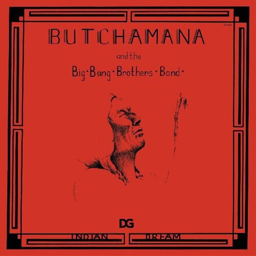 Butchamana & Big Bang Brothers Band: Indian Dream -VINYL