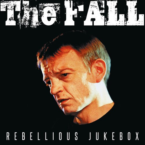 The Fall: Rebellious Jukebox - { VINYL }