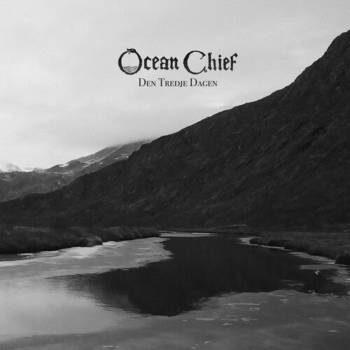 Ocean Chief: Den Tredje Dagen -VINYL