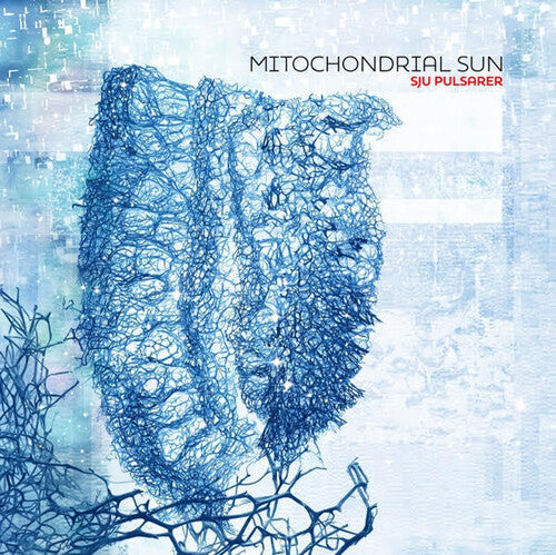 Mitochondrial Sun: Sju Pulsarer -VINYL
