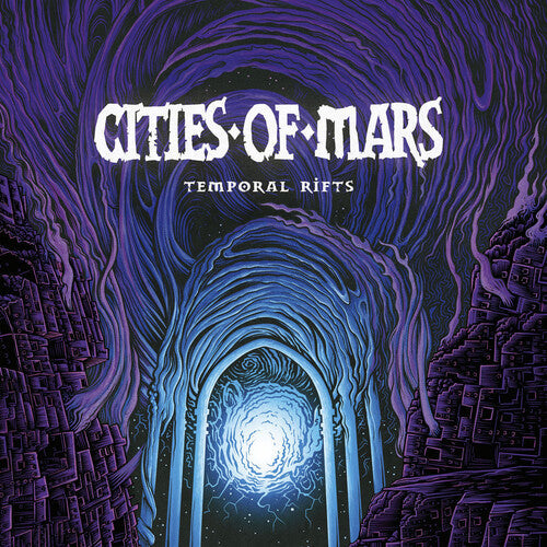 Cities of Mars: Temporal Rifts -VINYL