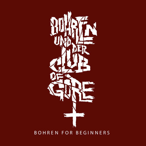 Bohren & der Club of Gore: Bohren For Beginners -VINYL