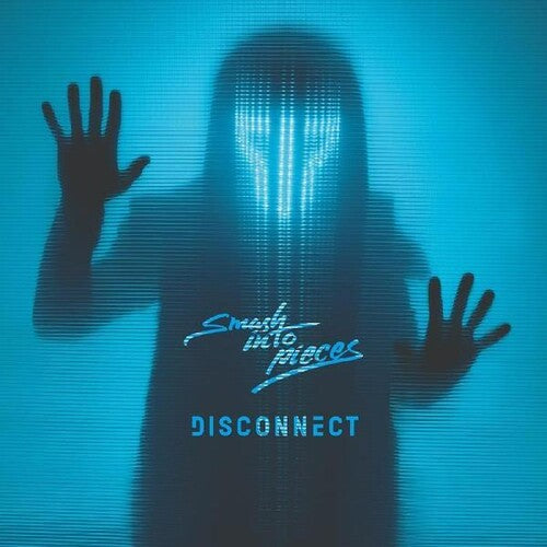 Smash Into Pieces: Disconnect -VINYL